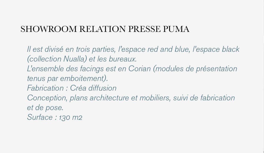 Conception du showroom de la marque Puma à Paris. Création d'espaces selon les collections de la marque Puma, design d'un mur de présentation des collections avec tennis, casquettes et vêtements sur un mur inédit en Corian. Design de tous les supports en Corian. Conception d'un lieu pour la arque Puma Nuela avec une ambiance plus sobre. Conception et design des mobiliers et objets par Claude Lecante. #puma @puma @lecante @showroom puma