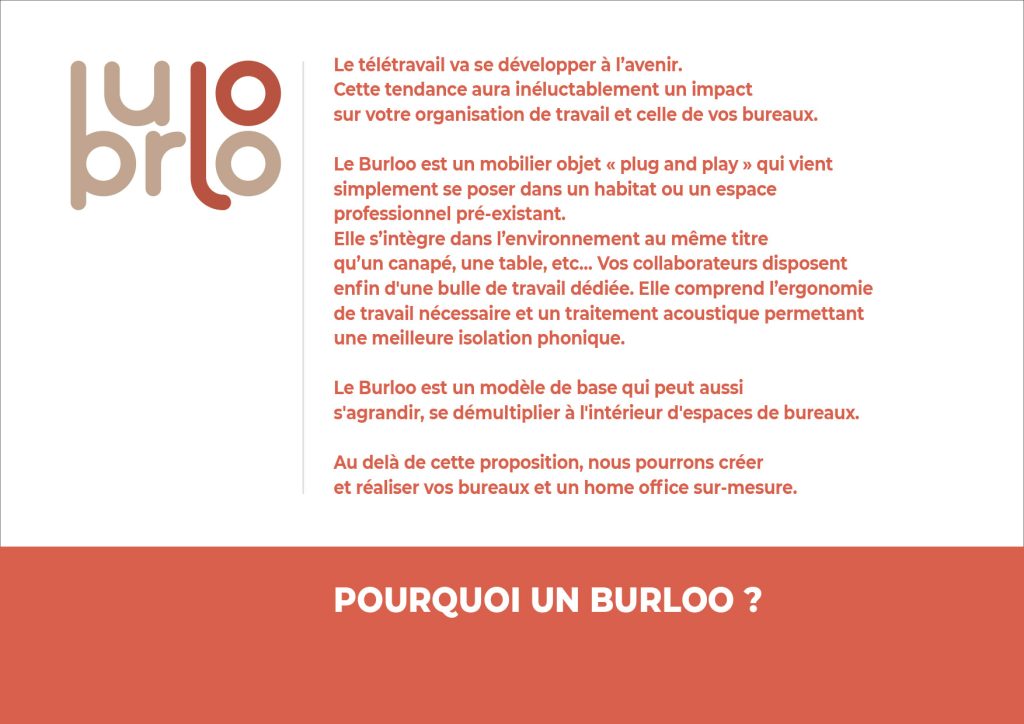 Burloo, un bureau permettant d'être isolé pour travailler dans un open space ou en télétravail. Conception et design de Claude Lecante. Il existe en deux dimensions avec diverses finitions possibles afin de s'intégrer dans un espace privé ou de bureau. #burloo @burloo #designlecante