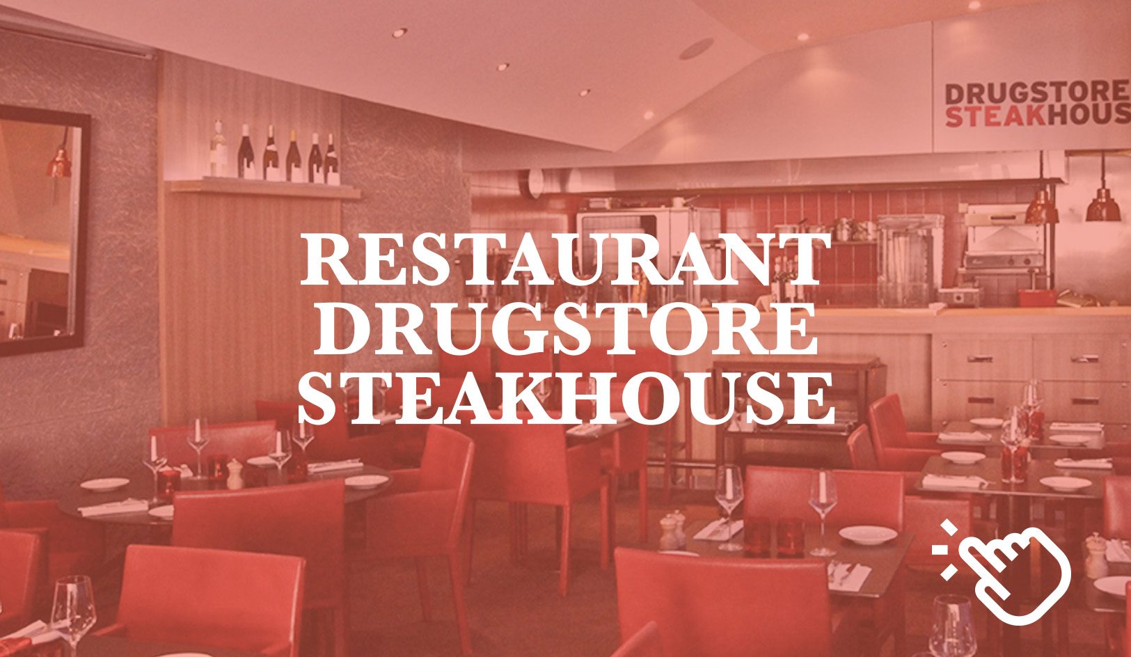 Architecture d’intérieur et design mobilier. Création d’une nouvelle ambiance générale. Drugstore Steakhouse, 133, avenue des Champs-Élysées, 75008 Photographies : Claude Lecante