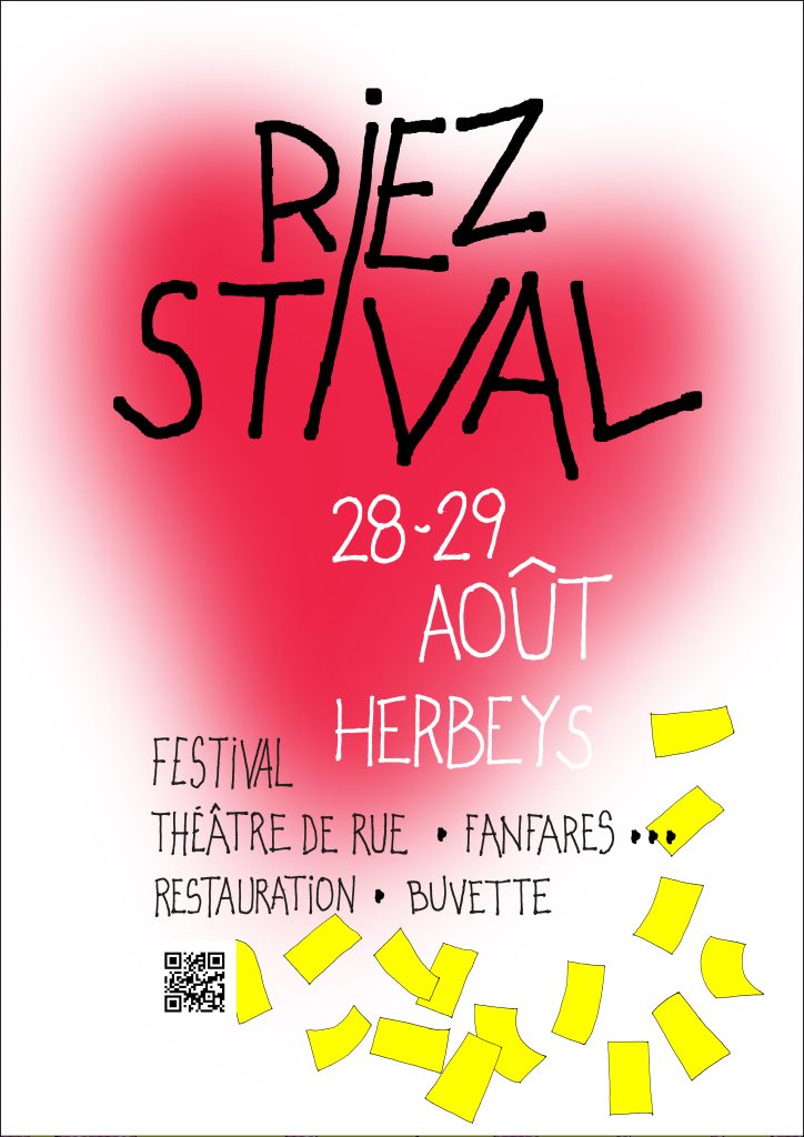 Création de la ligne graphique du festival de théâtre de rue Riezstival qui se déroule à Herbeys près de Grenoble. Design de l’affiche, flyers, le programme et campagne publicitaire en 2024 et 2025. Réalisation des fichiers d’éxécution graphique. Le festival a reçu en spectacle Fred Blin, Patrick De Valette, No Coffe for the Queen, More Aura, Dis bonjour à la Dame etc. #grenoble #herbeys #graphisme #affiche_design #fredBlin #fred_blin @fedblin @moreaura @designgraphique #theatrederue #theatre_de_rue #graphisme_lecante